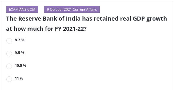 The Reserve Bank Of India Has Retained Real GDP Growth At How Much For