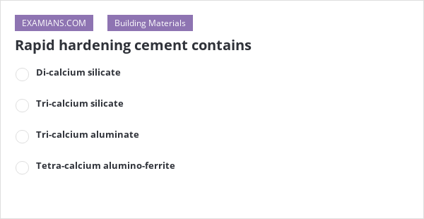 Rapid Hardening Cement Contains Examians Rapid Hardening Cement Contains Examians