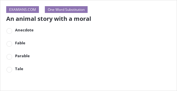 an-animal-story-with-a-moral-examians