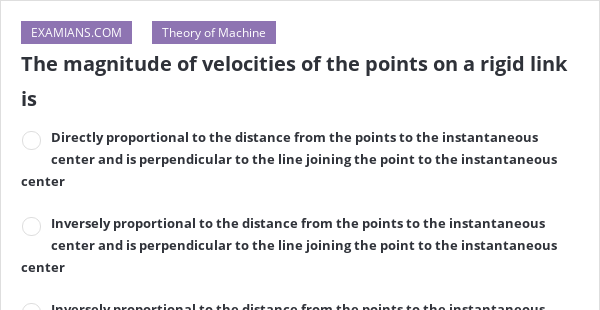 The Magnitude Of Velocities Of The Points On A Rigid Link Is 