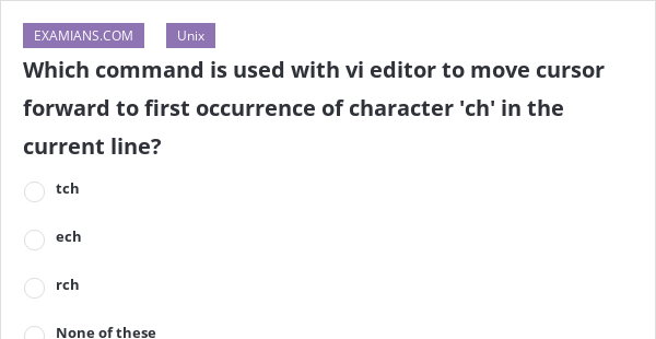 which-command-is-used-with-vi-editor-to-move-cursor-forward-to-first