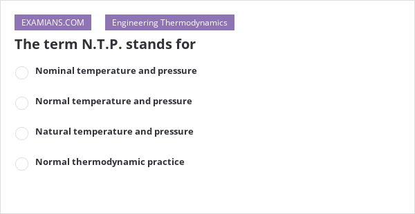 the-term-n-t-p-stands-for-examians