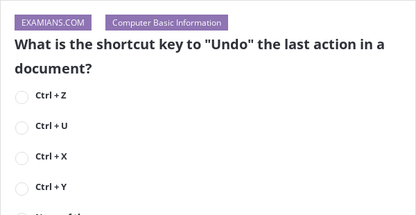 what is the shortcut key of undo last action