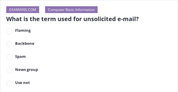 what-is-the-term-used-for-unsolicited-e-mail-examians