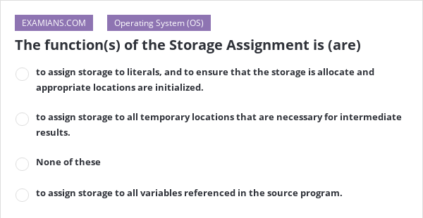 what is the function of the storage assignment