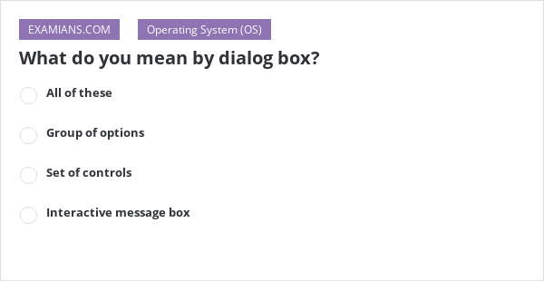 what-do-you-mean-by-dialog-box-examians