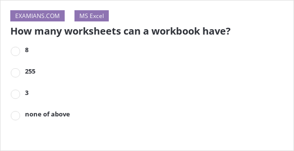How Many Worksheets Can A Workbook Have EXAMIANS