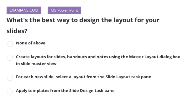 what-s-the-best-way-to-design-the-layout-for-your-slides-examians