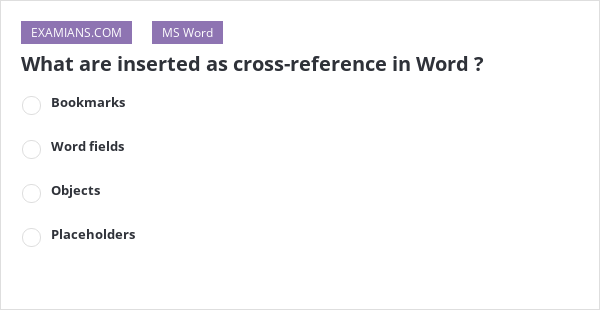 what-are-inserted-as-cross-reference-in-word-examians