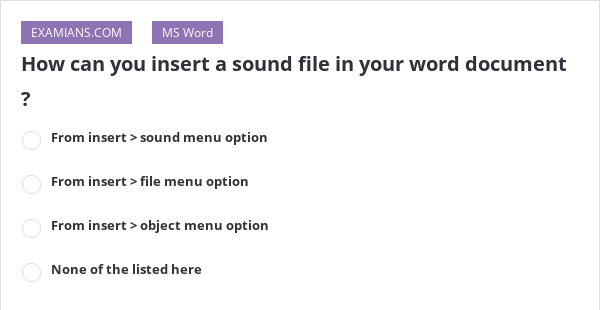 how-can-you-insert-a-sound-file-in-your-word-document-examians