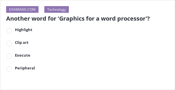 another-word-for-graphics-for-a-word-processor-examians