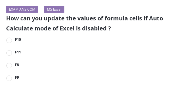 how-can-you-update-the-values-of-formula-cells-if-auto-calculate-mode