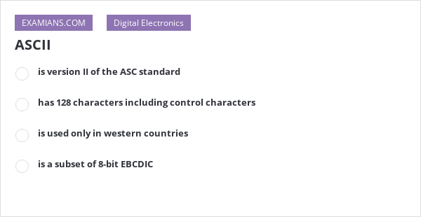 ASCII EXAMIANS ASCII EXAMIANS