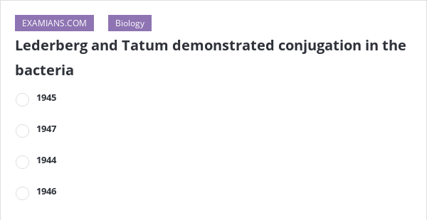 lederberg experiment on bacteria conjugation