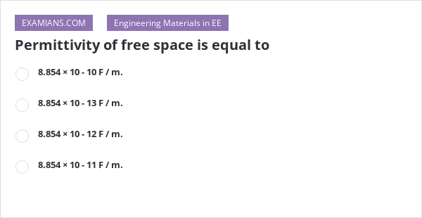 absolute permittivity of free space is equal to
