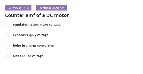 Counter emf of a DC motor | EXAMIANS