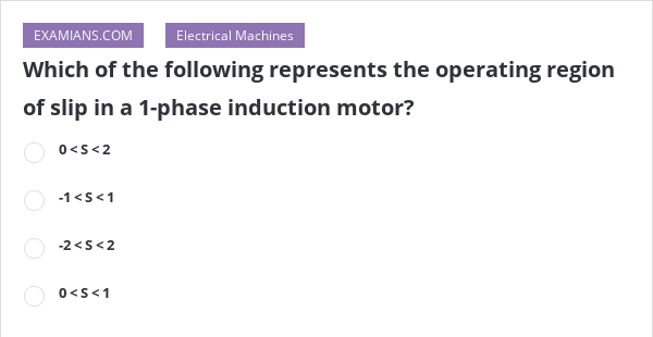 Which of the following represents the operating region of slip in a 1 ...