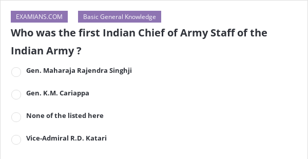 first chief minister of indian army