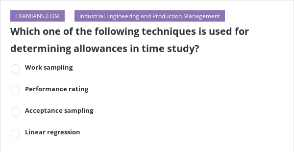 which-one-of-the-following-techniques-is-used-for-determining