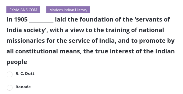 In Laid The Foundation Of The Servants Of India