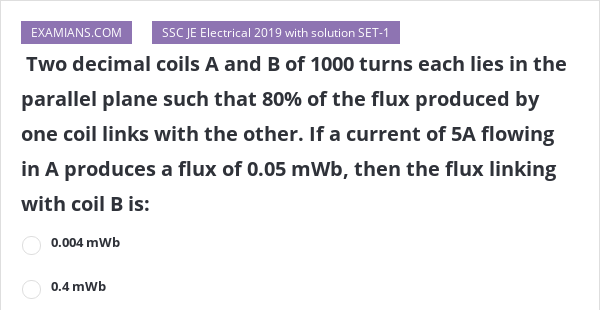 Two Decimal Coils A And B Of 1000 Turns Each Lies In The Parallel Plane ...