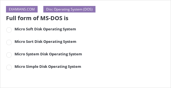 full-form-of-ms-dos-is-examians