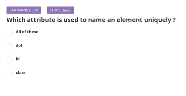 which attribute in html is used to name an element uniquely