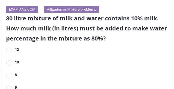 80-litre-mixture-of-milk-and-water-contains-10-milk-how-much-milk-in