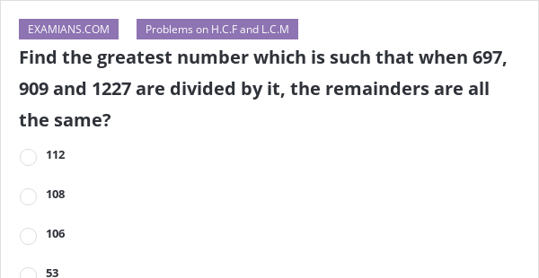 Find The Greatest Number Which Is Such That When 697 909 And 1227 Are find-the-greatest-number-which-is-such-that-when-697-909-and-1227-are