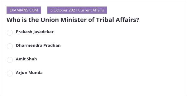 who-is-the-union-minister-of-tribal-affairs-examians