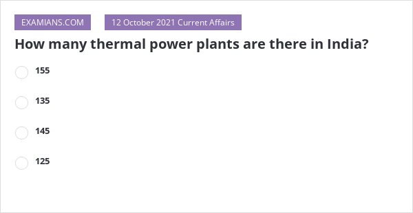 how-many-thermal-power-plants-are-there-in-india-examians