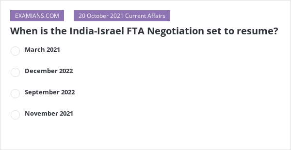 When Is The India-Israel FTA Negotiation Set To Resume? | EXAMIANS