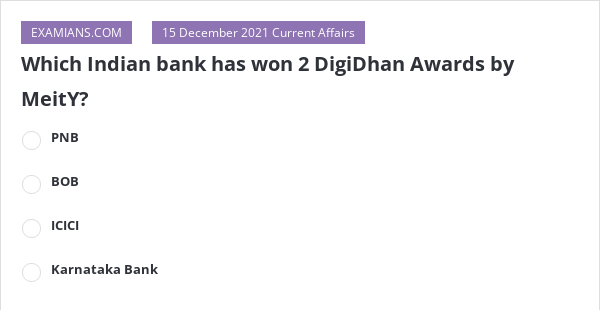 which-indian-bank-has-won-2-digidhan-awards-by-meity-examians