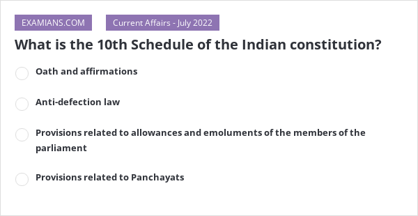 what-is-the-10th-schedule-of-the-indian-constitution-examians