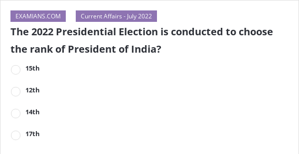 The 2022 Presidential Election Is Conducted To Choose The Rank Of ...